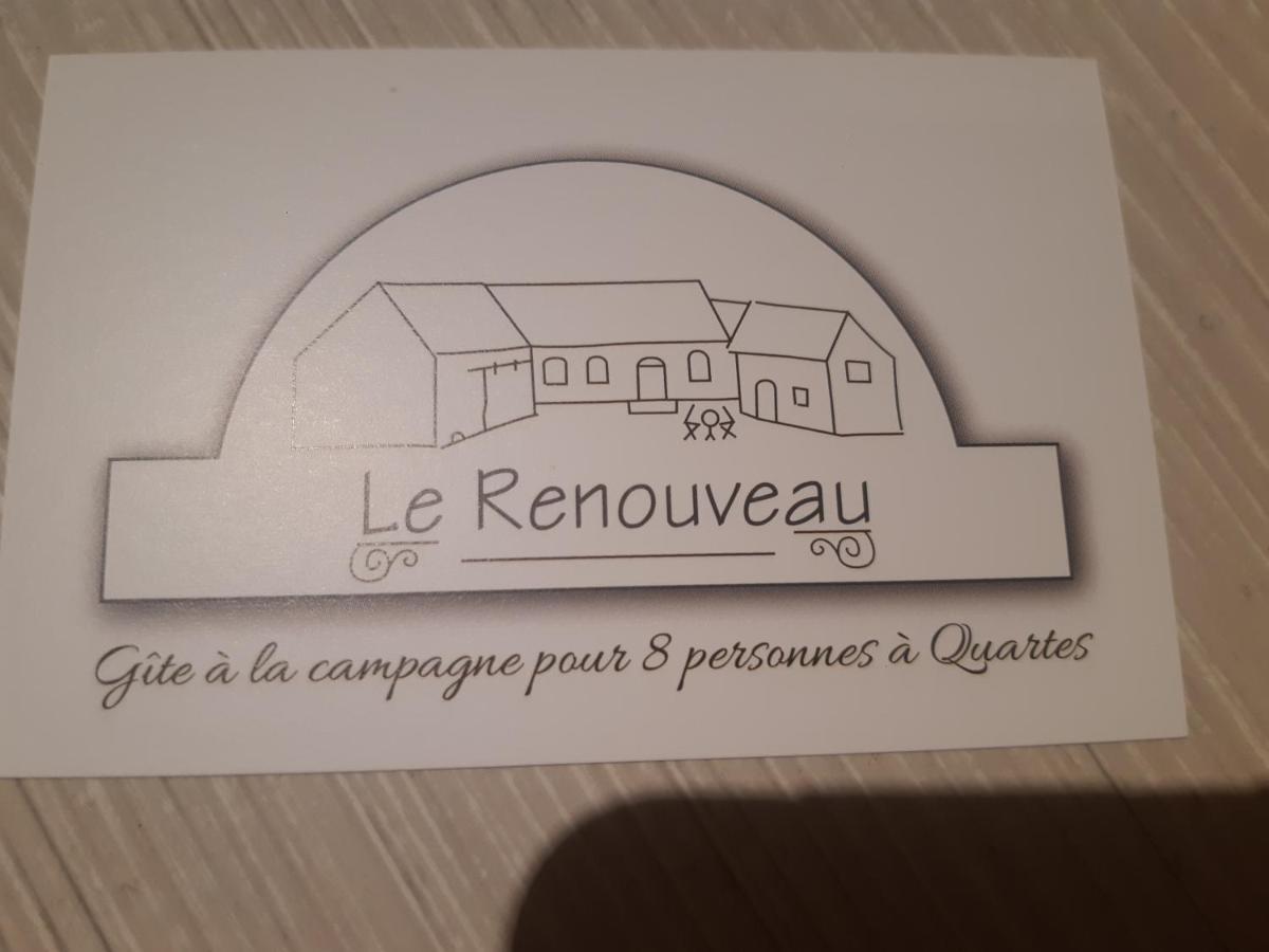 Le Renouveau De Quartes Exterior foto